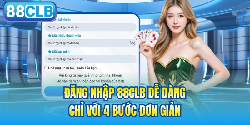 Đăng nhập 88CLB dễ dàng chỉ với 4 bước đơn giản